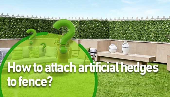 How to Attach Artificial Hedges to Fence?