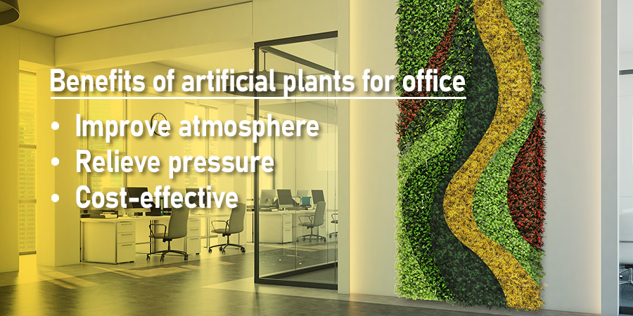 Benefits of artificial plants for office