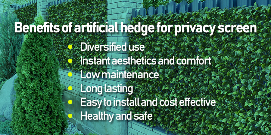 Benefits of artificial hedge for privacy screen