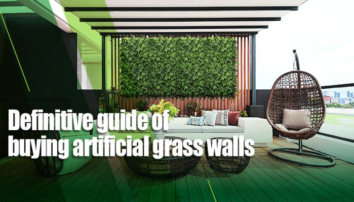 Definitive guide of buying artificial grass walls