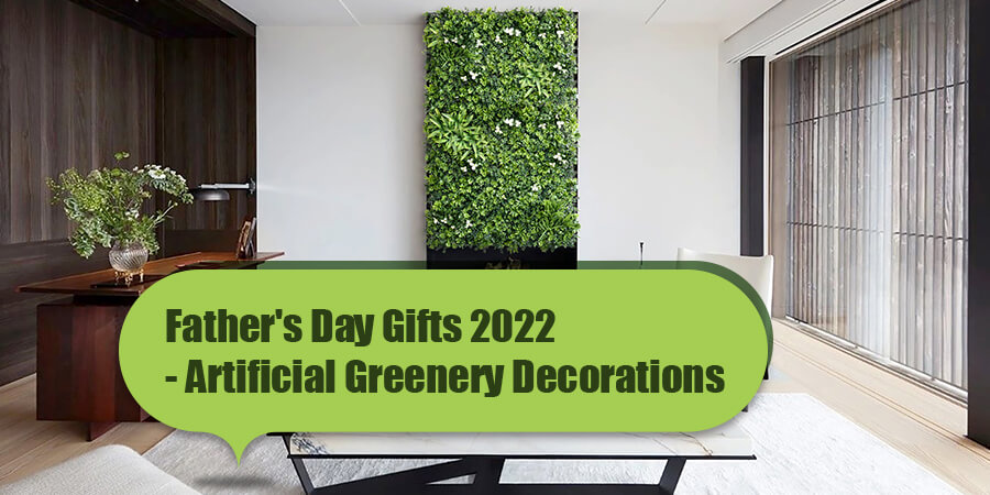 Father's Day Gifts 2022-Artificial Greenery Decorations