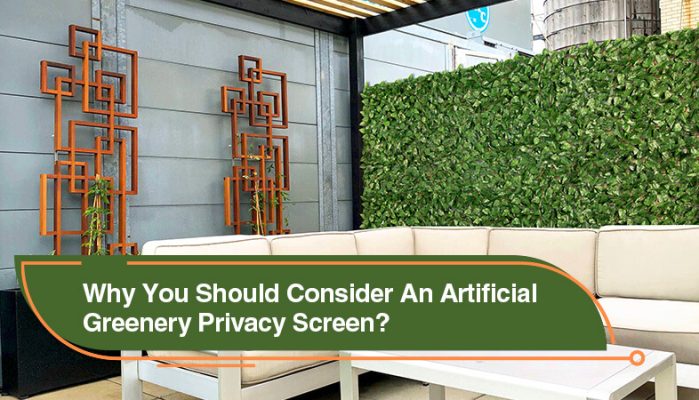 Why Go for an Artificial Greenery Privacy Screen?