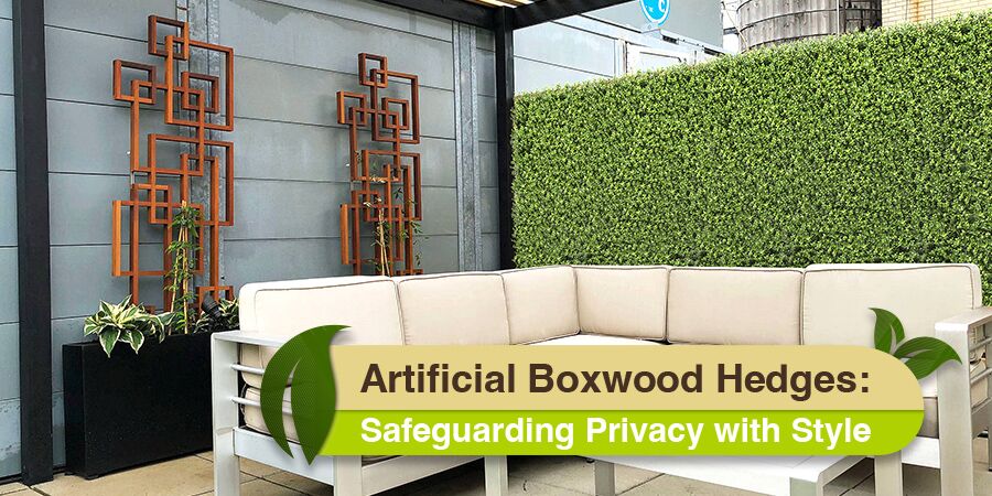 safeguard privacy with artificial boxwood hedges