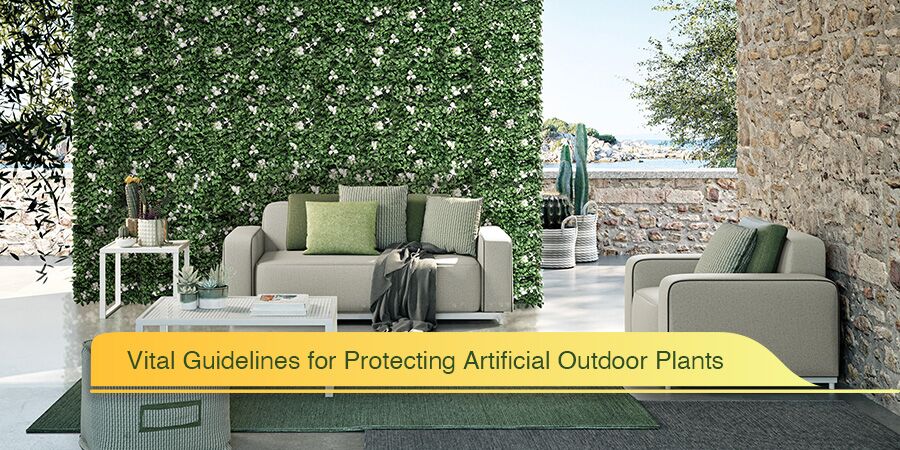 Guidelines for Protecting Artificial Outdoor Plants