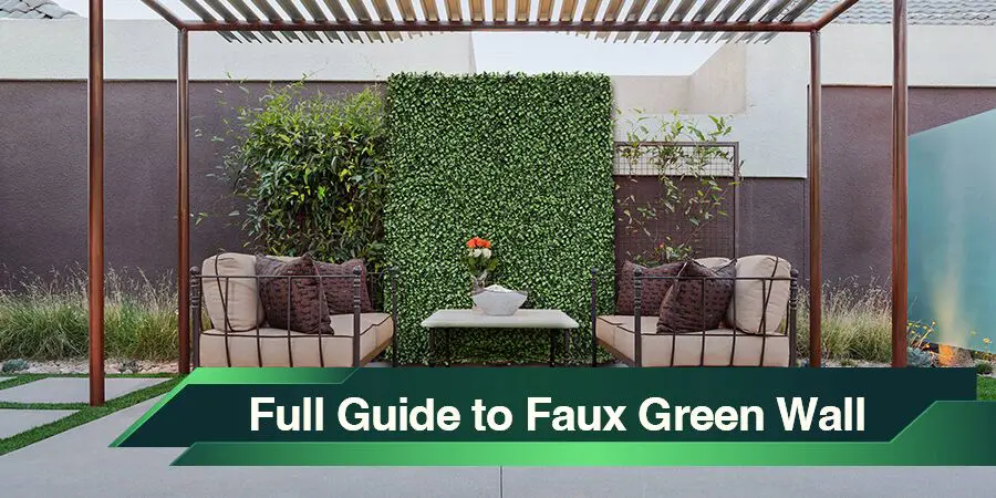 Full Guide to Faux Green Wall