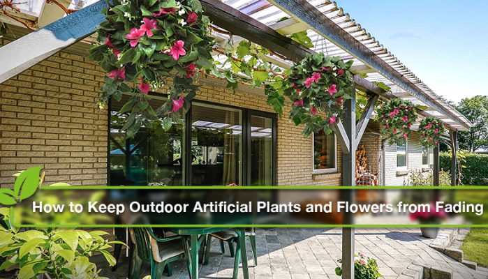 How to Keep Outdoor Artificial Plants and Flowers from Fading
