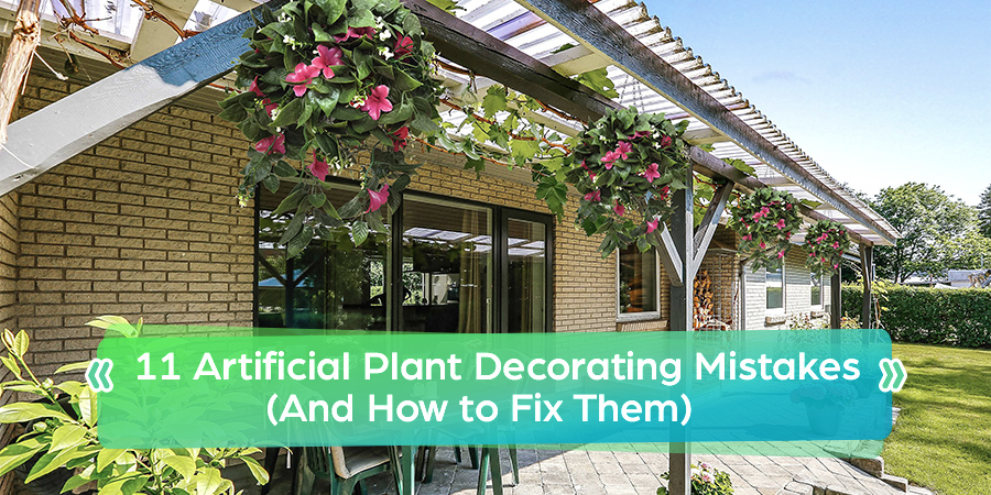 11 Artificial Plant Decorating Mistakes (and How to Fix Them) 1 11 Artificial Plant Decorating Mistakes (And How to Fix Them)
